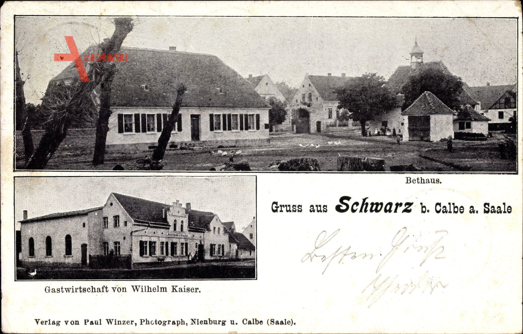 Schwarz Calbe an der Saale im Salzlandkreis, Gastwirtschaft W. Kaiser,Bethaus