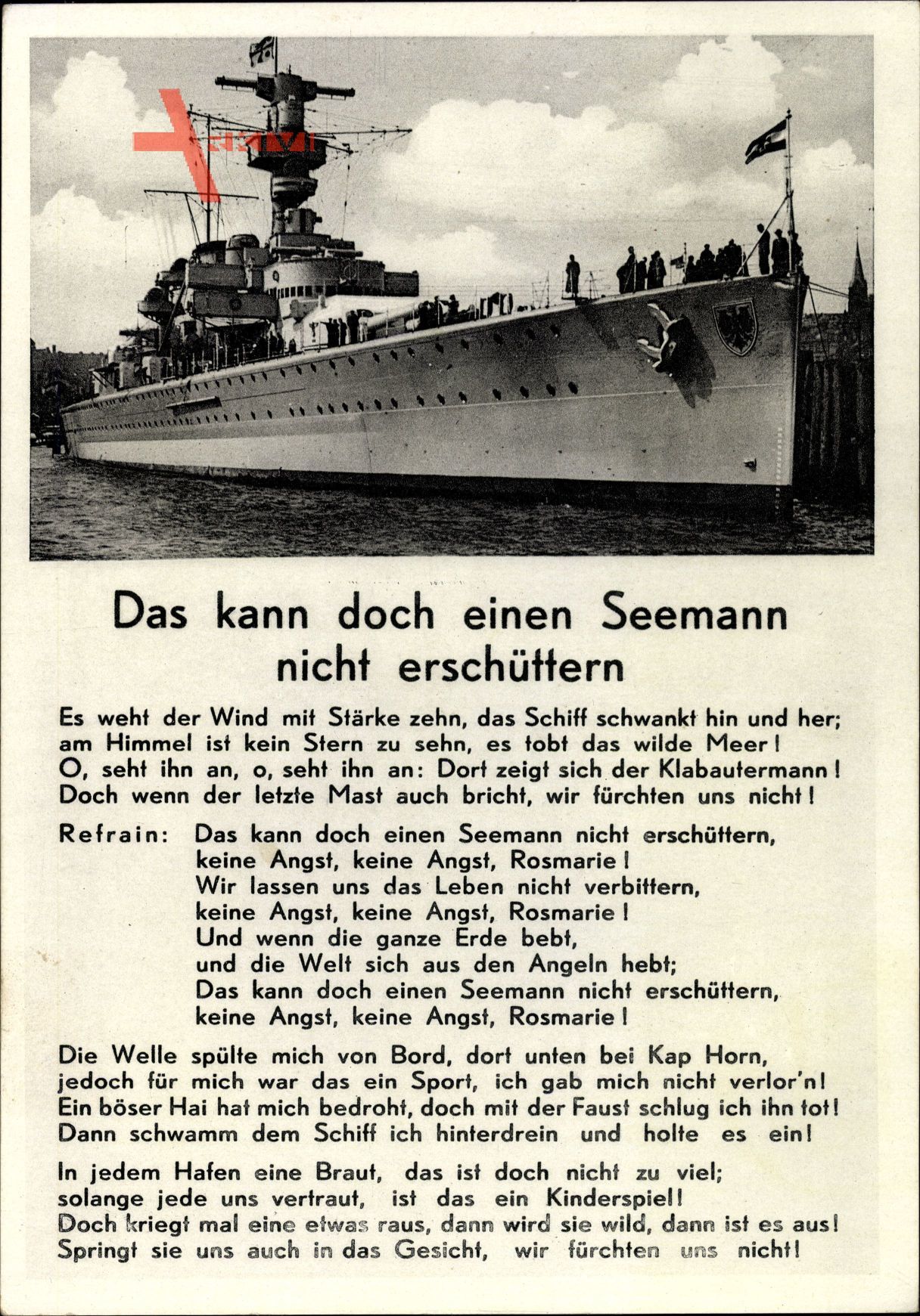 Lied Das kann doch einen Seemann nicht erschüttern, Deutsches Kriegsschiff, Kriegsmarine