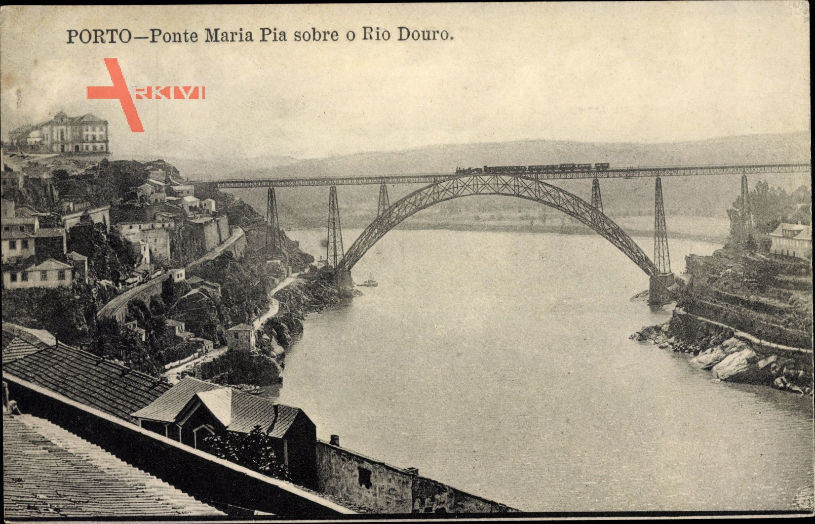 Porto Portugal, Ponte Maria Pia sobre o Rio Douro
