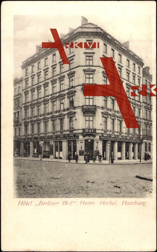 Hamburg Mitte, Hotel Berliner Hof, Heinrich Heckel