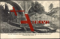 Guignicourt Aisne, Gesprengte Eisenbahnbrücke