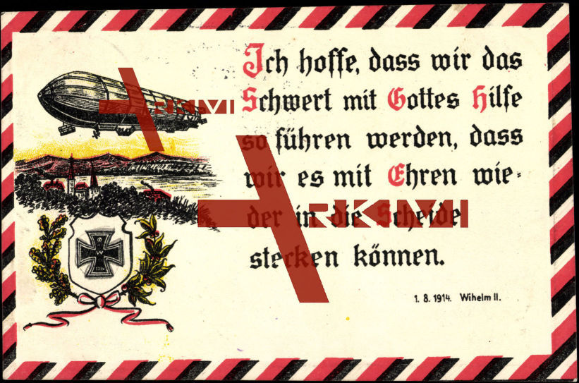 Zitat Kaiser Wilhelm II. um 1915 "... schwert mit Gottes Hilfe führen ..." mit EK und Zeppelin