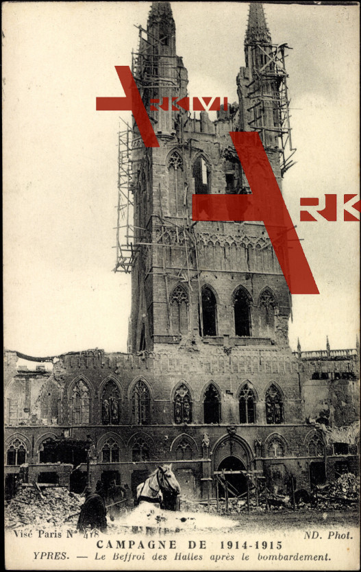Ypres Westflandern, Beffroi des Halle après bombard.
