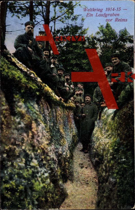 Weltkrieg 1914 - 1915, Schützengraben vor Reims