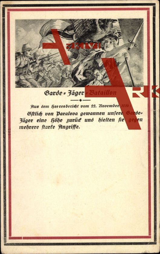 Walküren führen Garde Jäger Bataillon 1916/ 1917- Auszug aus einem Heeresbrief, Erfolgreiche Schlacht, Patriotik