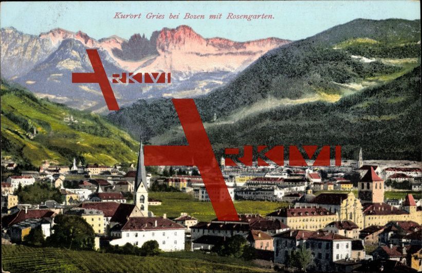 Gries Bozen Trentino, Blick auf Kurort, Rosengarten