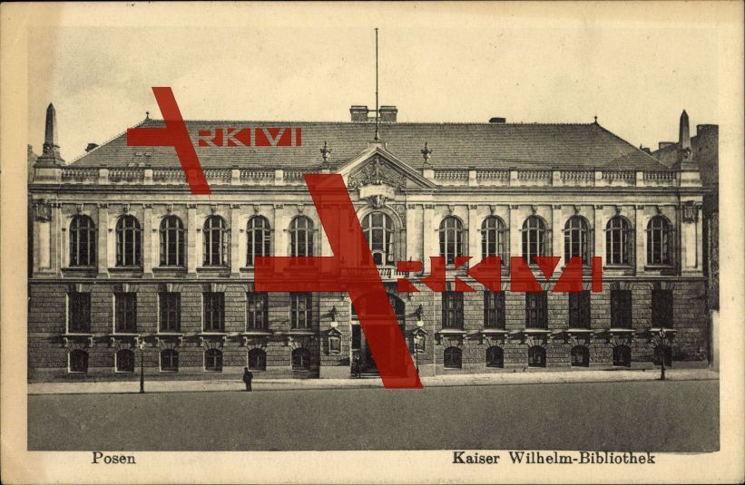 Posen, Kaiser Wilhelm Bibliothek, Frontansicht