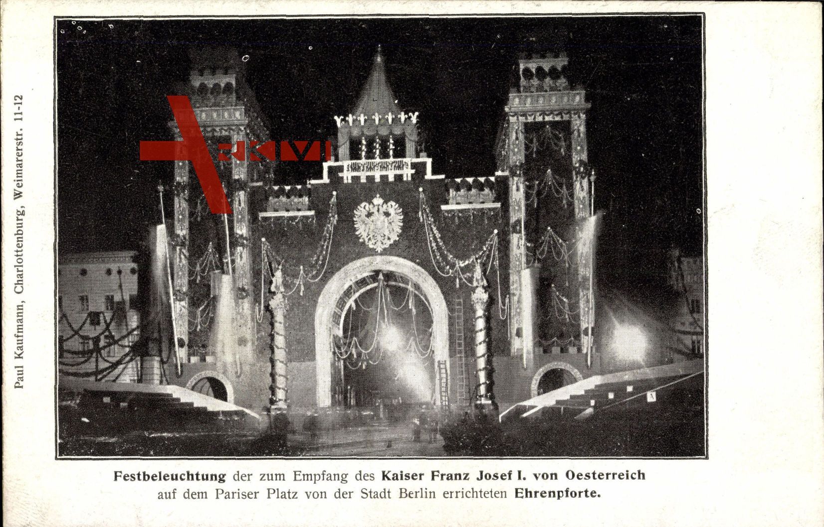 Berlin, Festbeleuchtung zum Empfang, Kaiser Franz Josef I. von Österreich