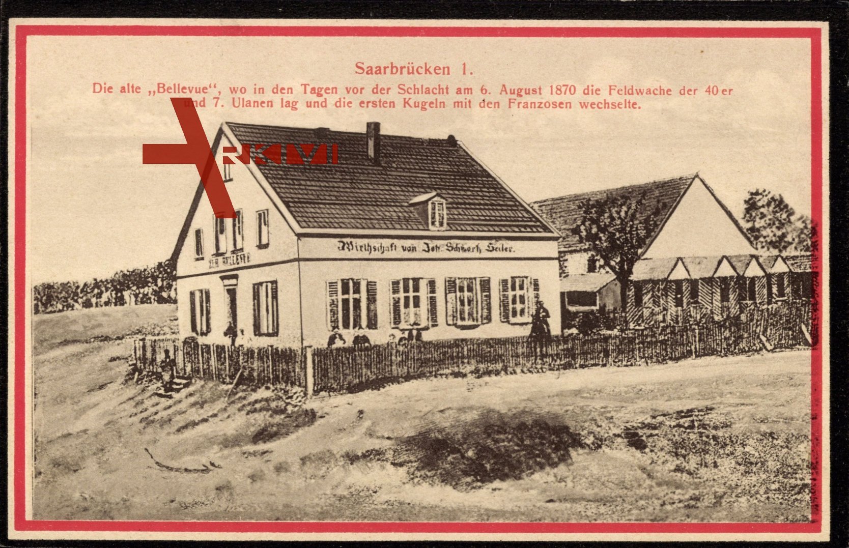 Saarbrücken, Die alte Bellevue, Feldwache 1870, Wirtschaft, Joh. Seiler