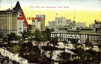 New York City USA, general view of the City Hall and Broadway