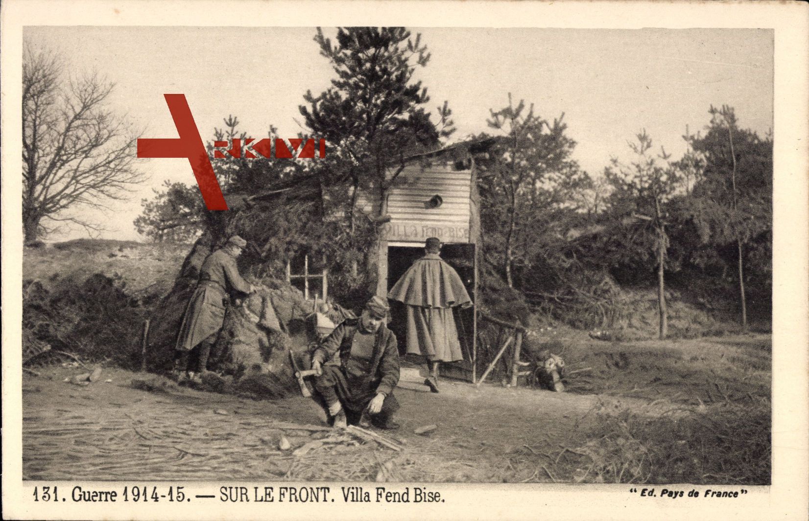 1. Weltkrieg 1914 -1915, Soldaten an der Front,  Landhaus zum gespaltenen Kuss, Front-Humor