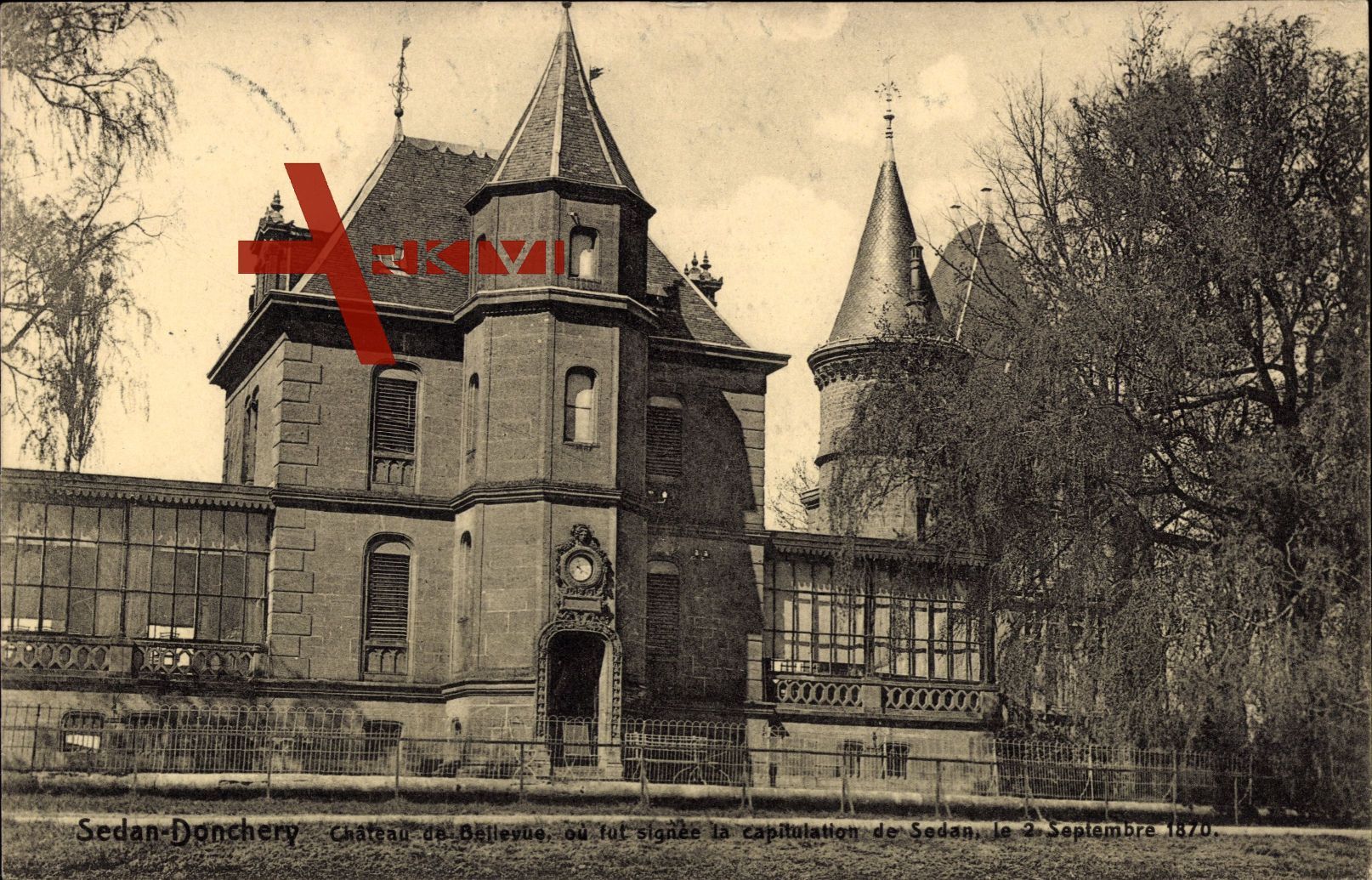 Sedan Donchery Ardennes, Château de Bellevue, signée la capitulation 1870