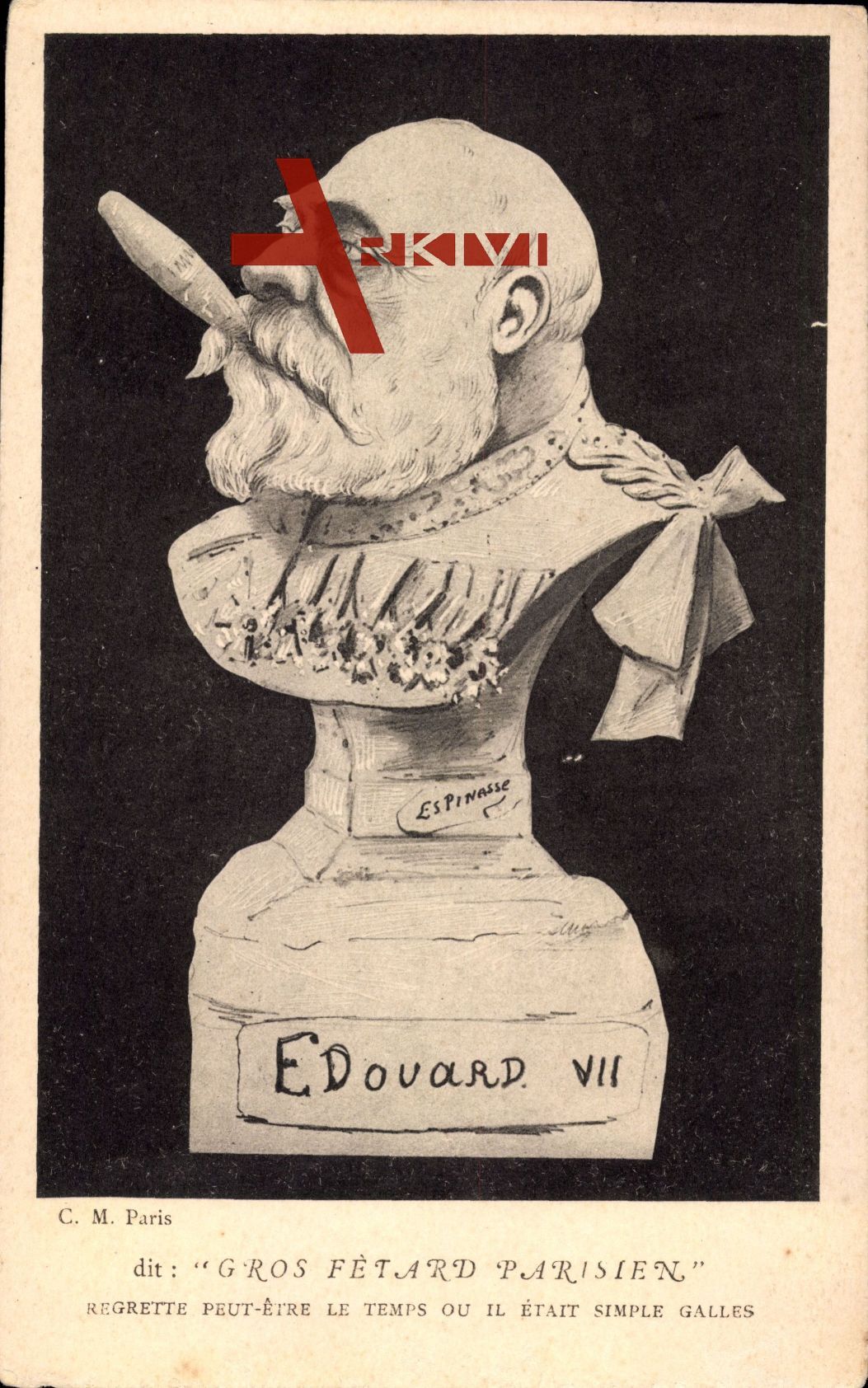 König Eduard VII. von England, Gros Fétard Parisien, Zigarre, Büste