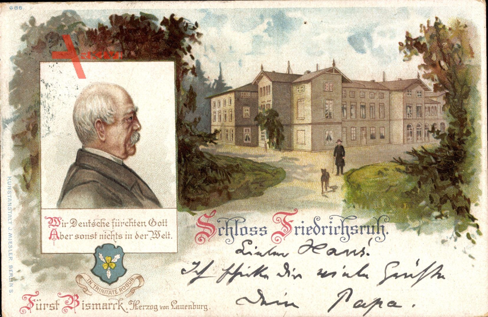 Schloss Friedrichsruh, Fürst Otto von Bismarck, Zitat