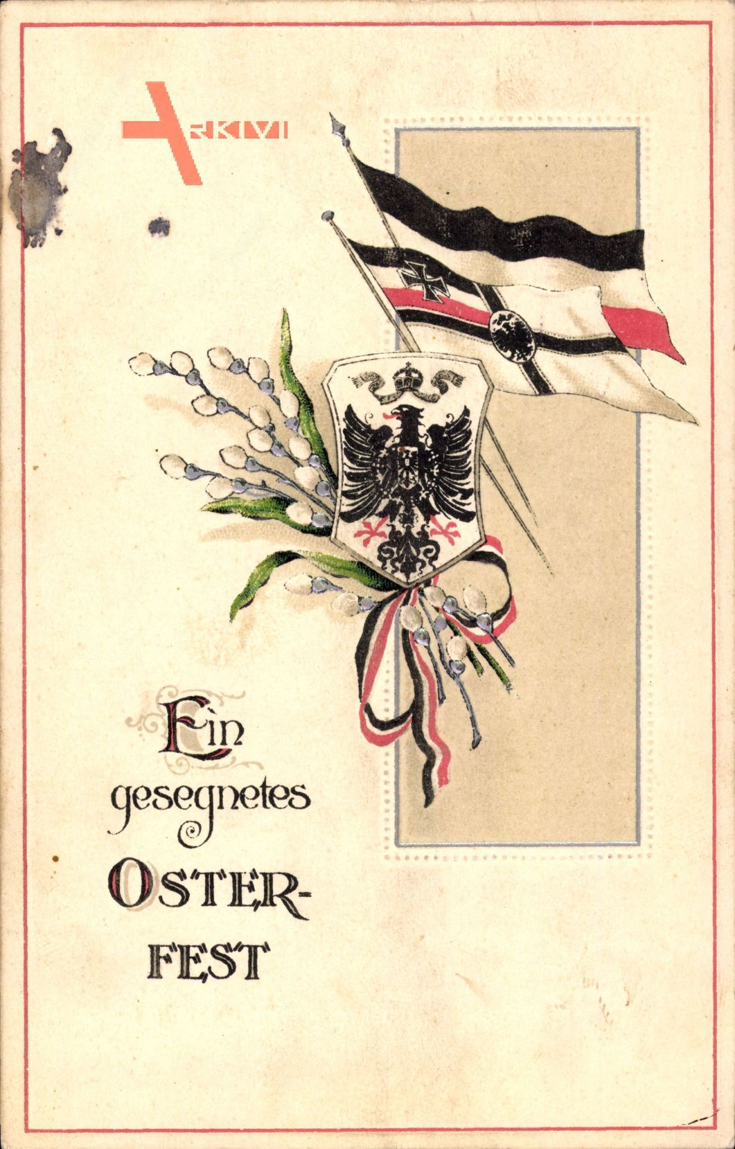 Glückwunsch Ostern, Kaiserreich, Patriotik, Weidenkätzchen