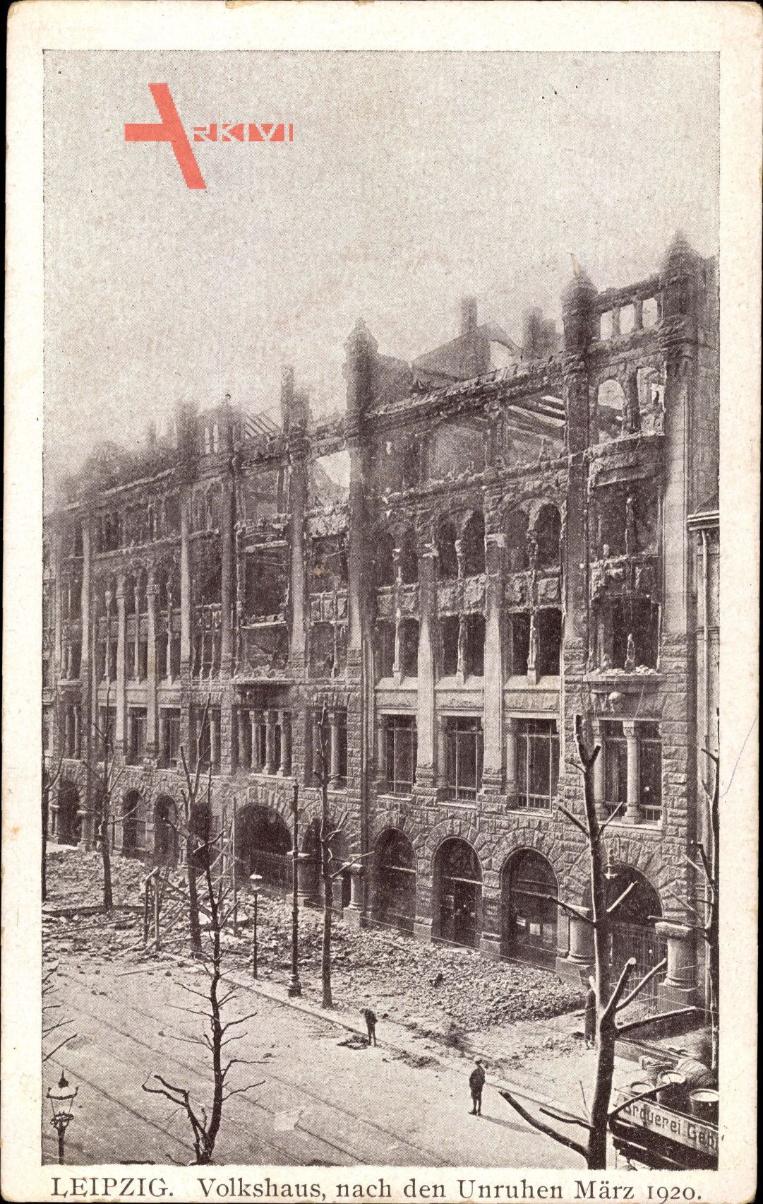 Leipzig in Sachsen, Blick auf das Volkshaus nach den Unruhen März 1920