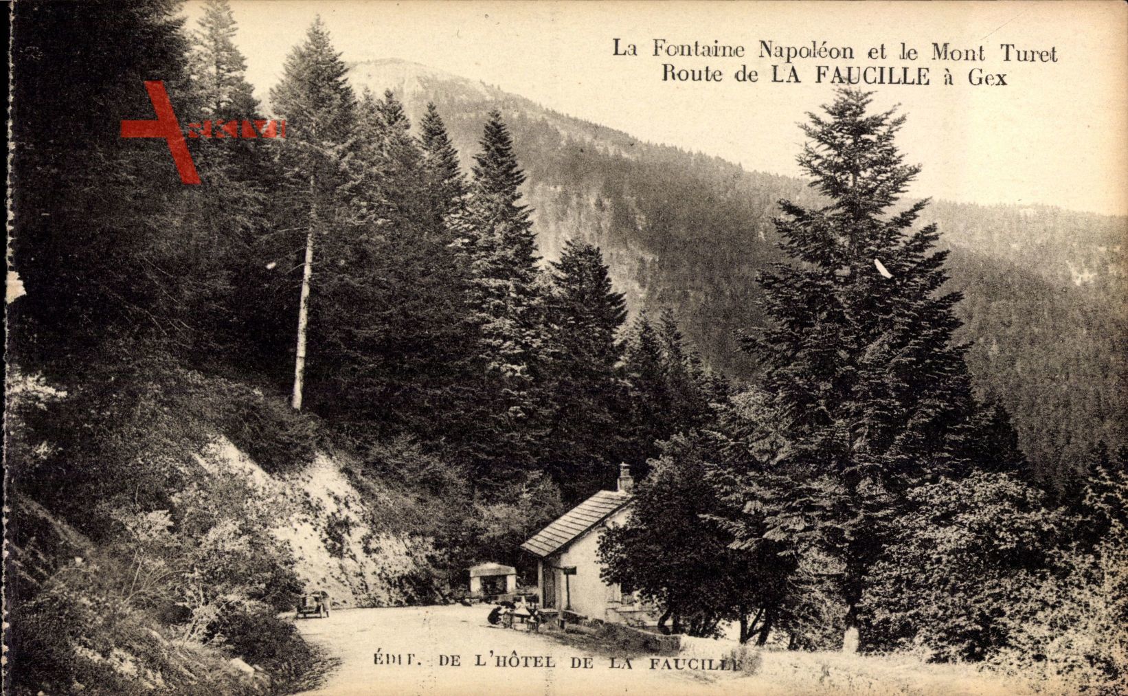Gex Ain, La Fontaine Napoléon et le Mont Turet, Route de La Faucille