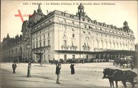 Paris, Le Palais dOrsay à la Nouvelle Gare dOrléans