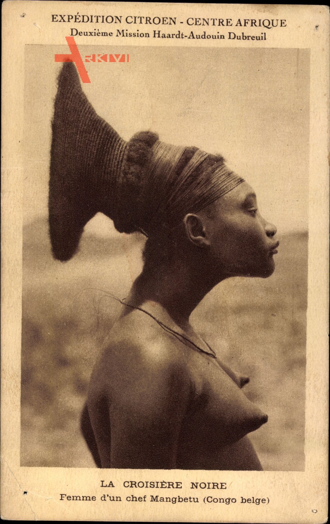 La Croisière Noire, Expédition Citroen, Centre Afrique, Femme Mangbetu, Congo