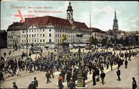 Dresden Neustadt, Neustädter Markt, Die Wachtparade kommt