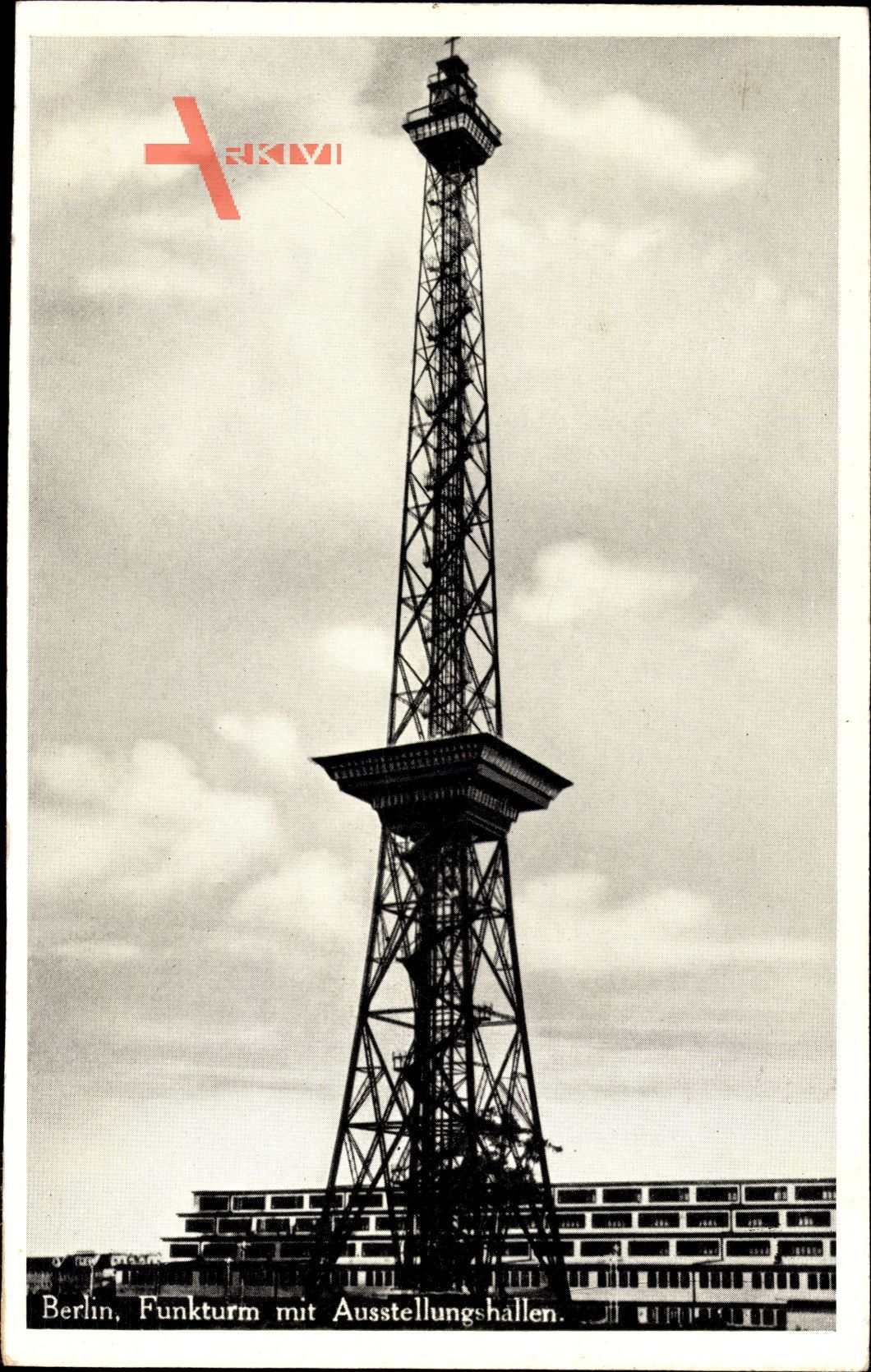 Berlin Charlottenburg, Blick auf den Funkturm mit Ausstellungshallen