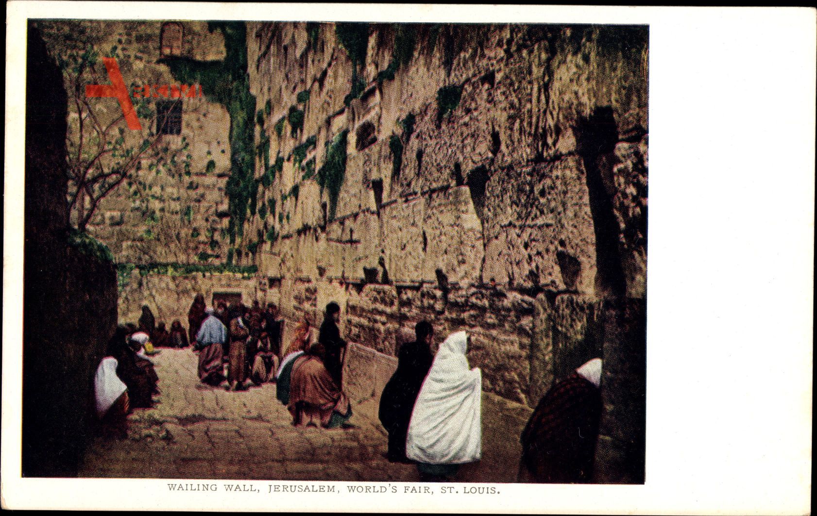 Jerusalem Israel, Wailing Wall, Worlds Fair St. Louis, Klagemauer, Juden