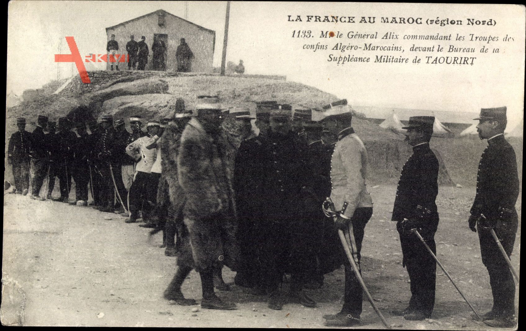 Taourirt Marokko, Generale Alix commandant les Troupes