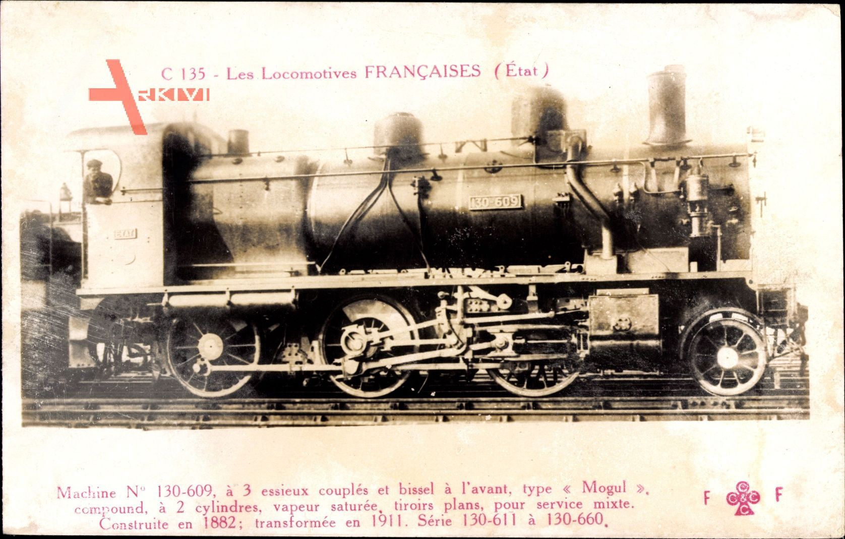 Französische Eisenbahn, No. 130 609, Locomotive, type Mogul, construite 1882