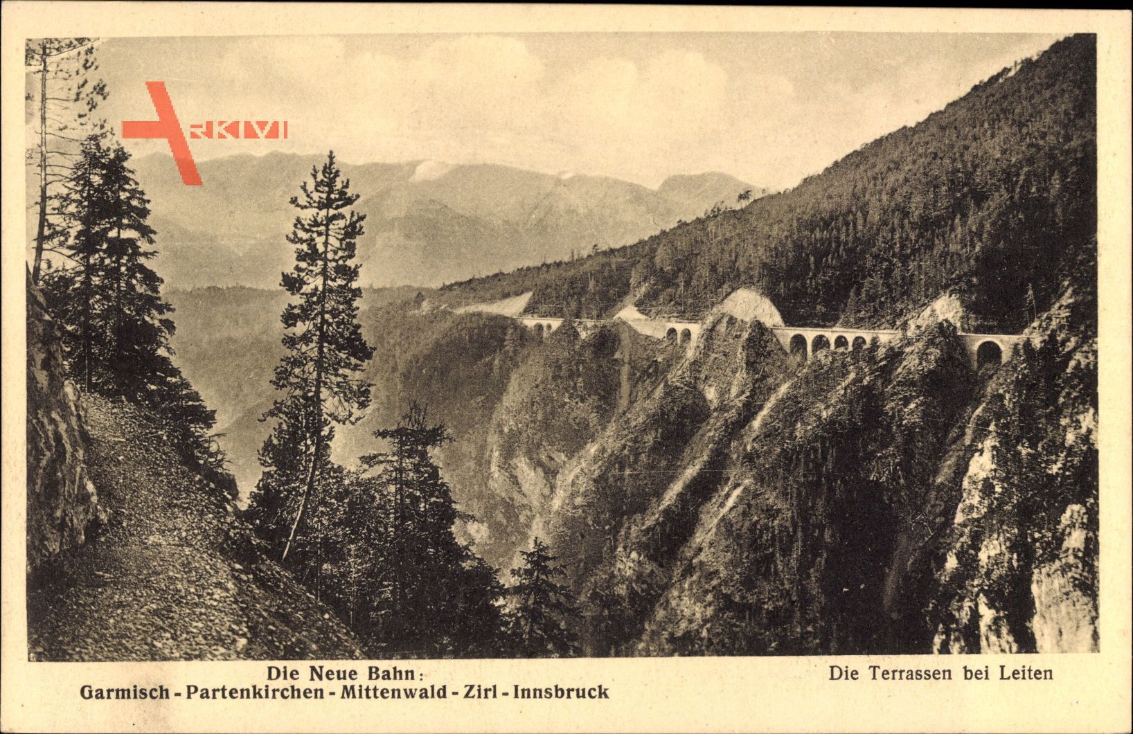 Die Neue Bahn, Garmisch Partenkirchen, Mittenwald, Zirl, Innsbruck