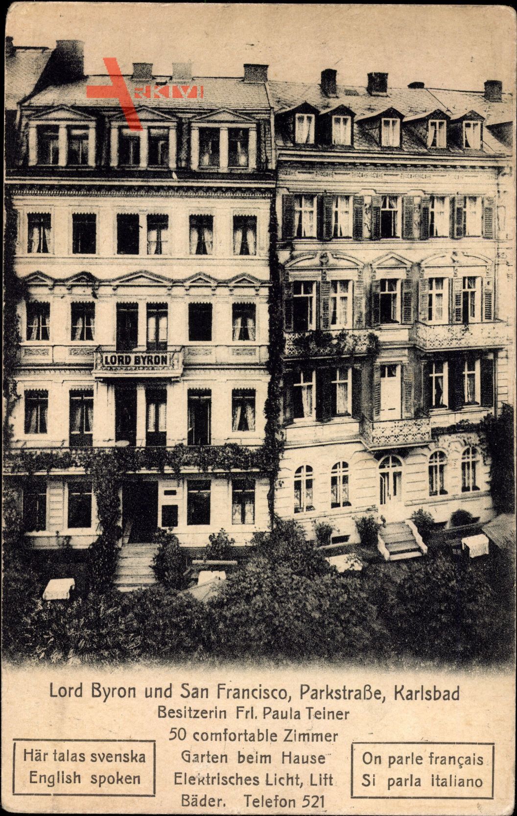 Karlovy Vary Karlsbad Stadt, Lord Byron und San Francisco, Parkstraße, Teiner