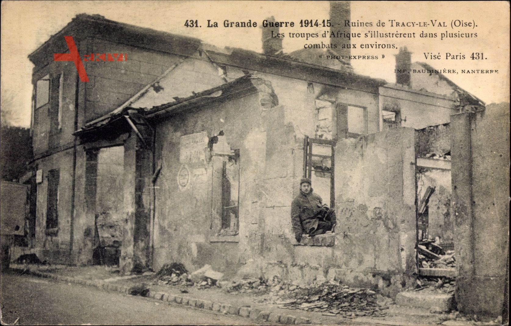 Tracy le Val Oise, Kriegszerstörungen, Soldat im Fenster einer Hausruine